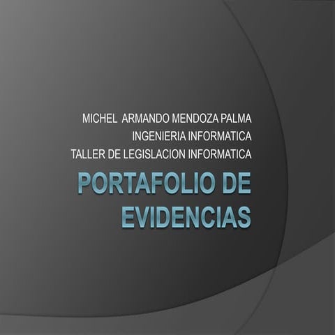 Portafolio de evidencias taller de legislacion informatica avance 4