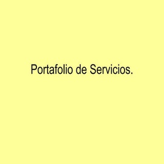 Portafolio de servicios