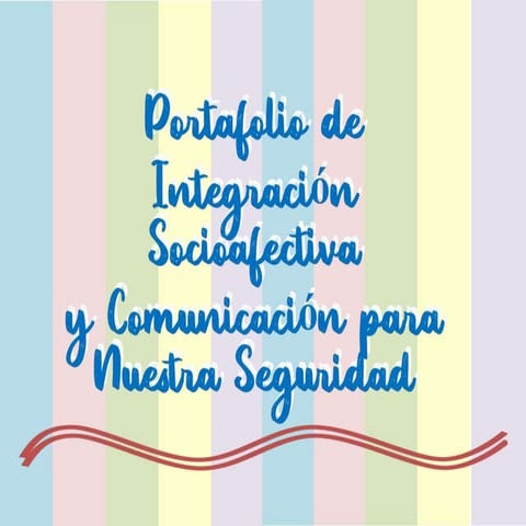 PORTAFOLIO INTEGRACIÓN SOCIOAFECTIVA.ppt