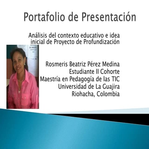 Portafolio presentación rosmeris: Presento el máximo de mi aprendizaje en est...