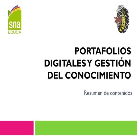 Portafolios digitales y gestión del conocimiento (resumen del curso)