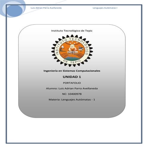 Portafolio Lenguajes y Autómatas Unidad 1