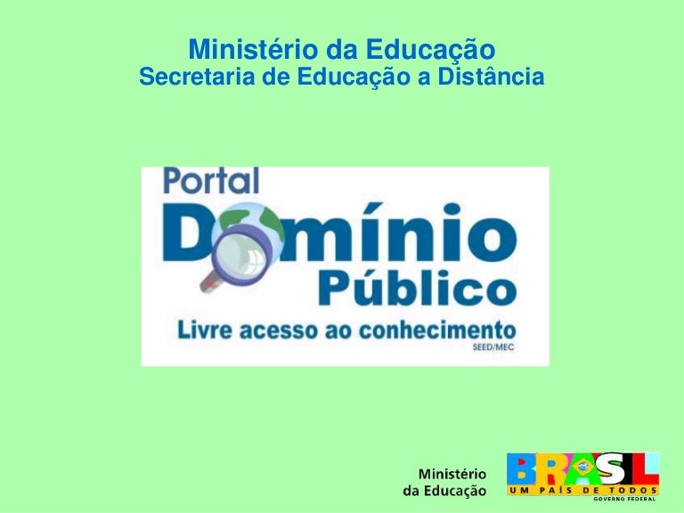 Enem O Portal Dominio Publico Lançado Em Novembro De 2004
