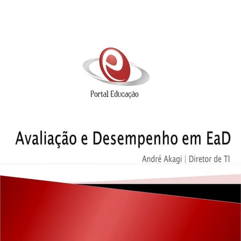 Avaliação e Desempenho em EaD: caso prático