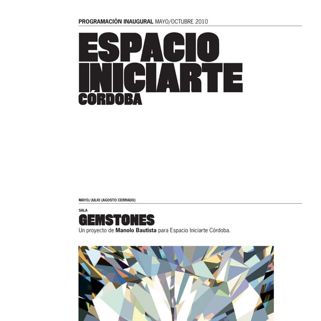 Programación inaugural Espacio Iniciarte Córdoba mayo/octubre 2010