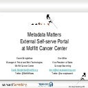 Metadata Matters – External Self-serve Portal at Moffitt Cancer Center