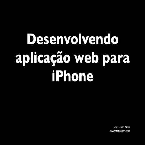 Portando sua aplicação web para iphone