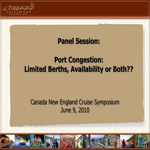 Canada New England Cruise Symposium Port Congestion Andrew Dixon