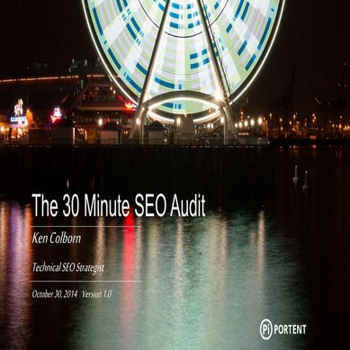 The 30 Minute SEO Audit