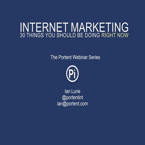 30 Internet Marketing Tips You Should Do RIGHT NOW