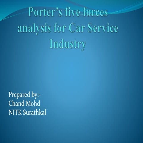 Porter's 5 forces analysis for car service industry