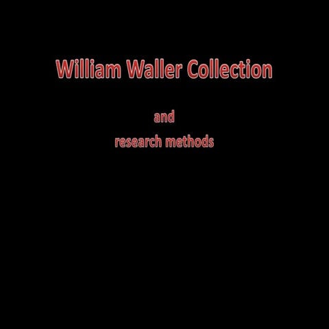 William Waller Collection