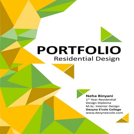 Niha Binyani ,M.Sc-Interior Design + One Year Residential Design Portfolio