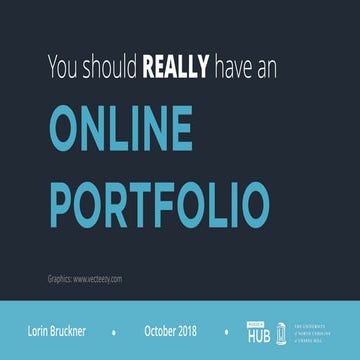 You Should Really Have an Online Portfolio