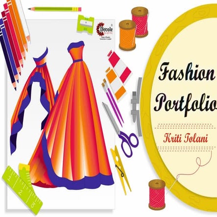  Kriti Tolani ,Fashion Design ,Dezyne E'cole College