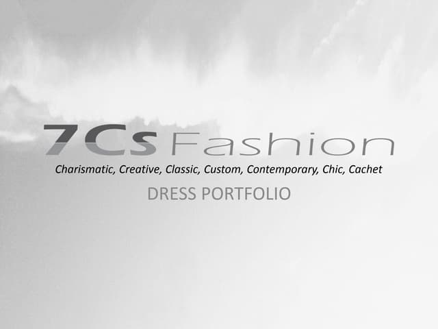 Dress Portfolio 7C's Fashion | PPT