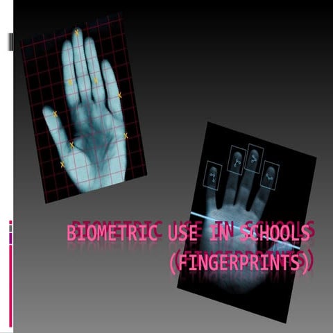 Portfolio   Biometric Use In Schools       (Fingerprints) (Jenny)
