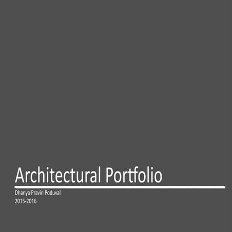 Undergraduate Architectural Portfolio 2015-2016