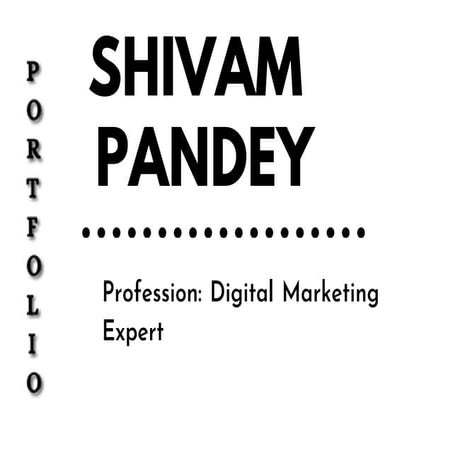 Shivam Pandey Portfolio | PDF