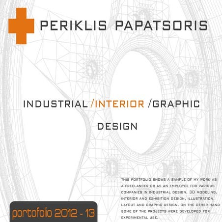 Portfolio 2012 - 2013 of Periklis Papatsoris - Industrial & Interior ...