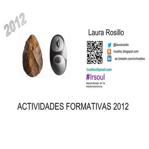 Portfolio 2012-2013 Acciones Formativas LR SOUL