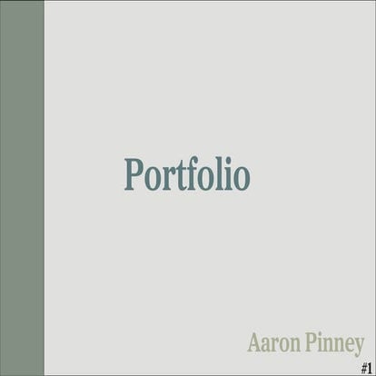 Portfolio Final Aaron Pinney_ Design 253 | PDF