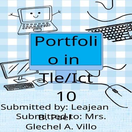 TLE Portfolio in Ict grade 10.......pptx