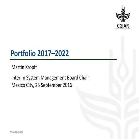 CGIAR Portfolio 2017-2022