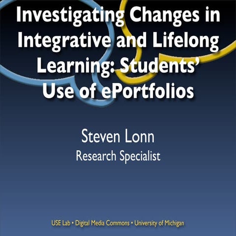 Investigating Changes in Integrative and Lifelong Learning: Students’ Use of ...