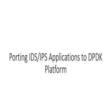 DPDK layer for porting IPS-IDS