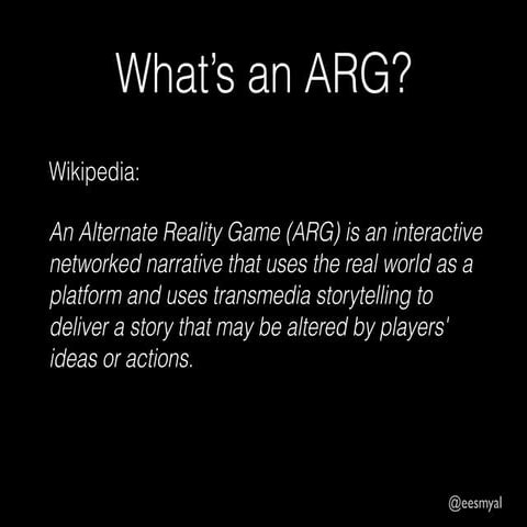 Make An Alternate Reality Game! | PPT