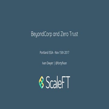 BeyondCorp and Zero Trust