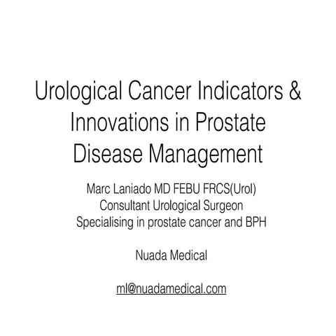 Prostate cancer detection, UroLifts, Haematuria