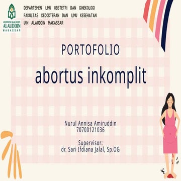 Portofolio_Abortus Inkomplit_Obstetri dan | PPTX