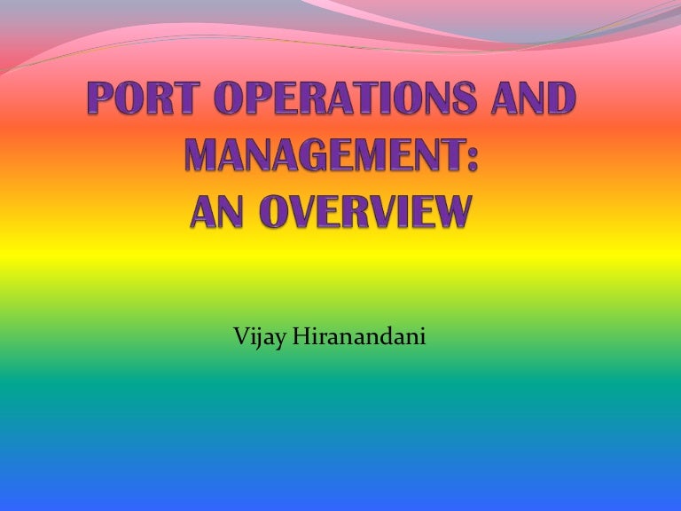 Port operations & management slideshow