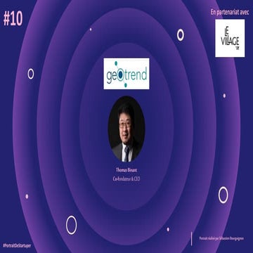 #PortraitDeStartuper #10 - Geotrend - Thomas Binant