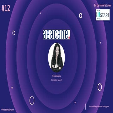 #PortraitDeStartuper #12 - Abacane - Fedra Djelassi
