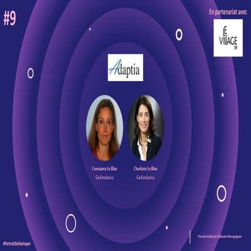 #PortraitDeStartuper #9 - Adaptia - Constance Le Blan et Charlotte Le Blan