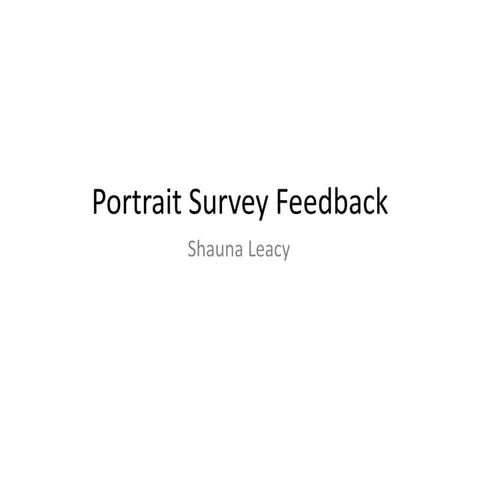 Portrait survey feedback