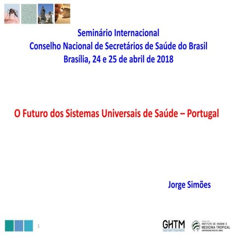 O Futuro dos Sistemas Universais de Saúde – Portugal