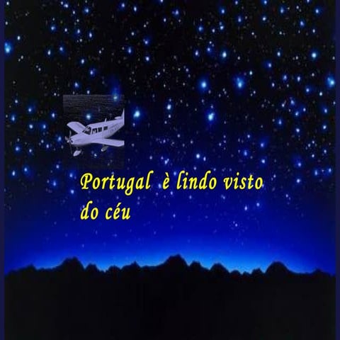 Portugal é lindo visto do céu