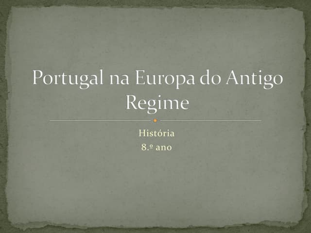 Portugal na Europa do Antigo Regime