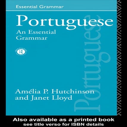 Portuguese an essential grammar