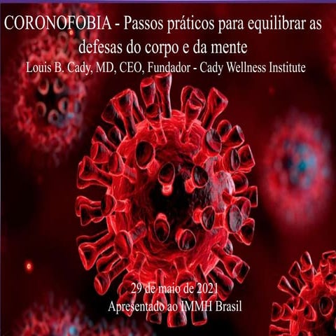 CORONOFOBIA - Passos práticos para equilibrar as defesas do corpo e da mente