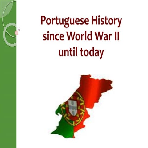 Portuguese history since world war ii until today