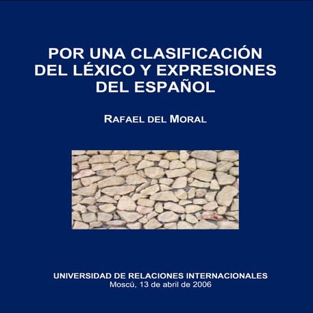 Por una clasificación de las palabras y expresiones del español