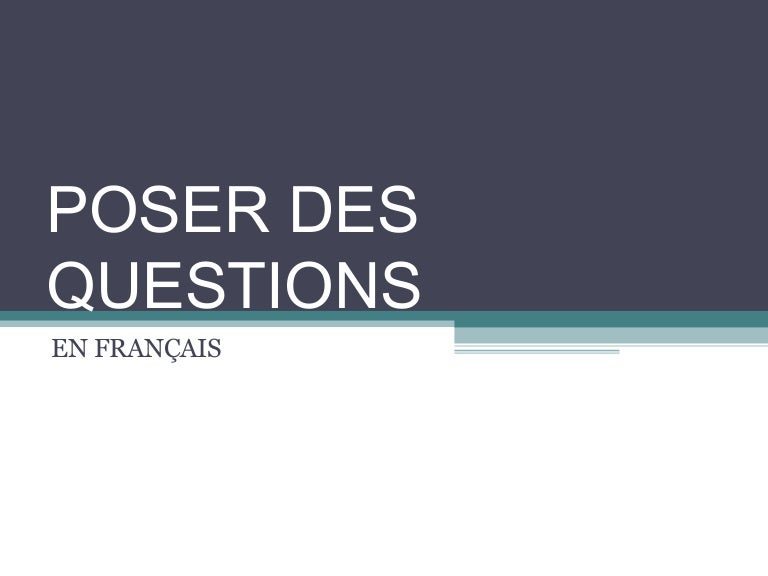 Poser des questions