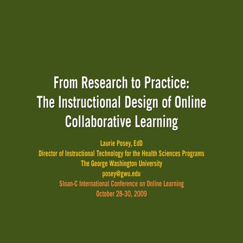 From Research to Practice: The Instructional Design of Online Collaborative L...