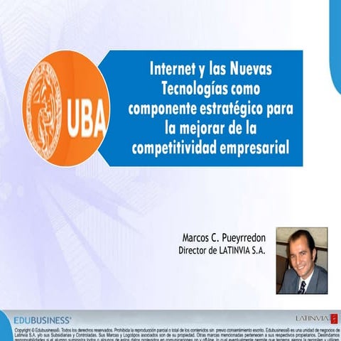 Internet y las Nuevas Tecnologías como componente estratégico para la mejorar...