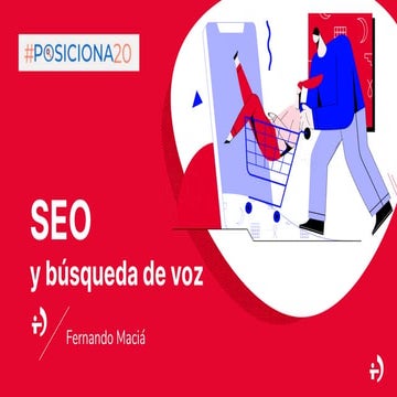 SEO y búsqueda de voz - Fernando Maciá